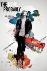 The Devil, Probably Movie Streaming Online