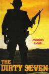 The Dirty Seven Movie Streaming Online