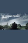 The Disclosure President Movie Streaming Online