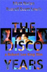 The Disco Years Movie Streaming Online