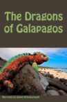 The Dragons Of Galapagos Movie Streaming Online