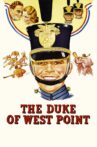 The Duke of West Point Movie Streaming Online
