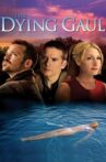 The Dying Gaul Movie Streaming Online