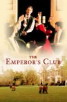 The Emperor's Club Movie Streaming Online