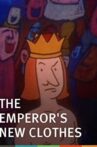 The Emperor's New Clothes Movie Streaming Online