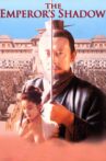 The Emperor's Shadow Movie Streaming Online