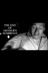 The End of Arthur's Marriage Movie Streaming Online