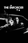 The Enforcer Movie Streaming Online