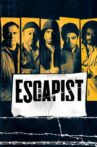 The Escapist Movie Streaming Online
