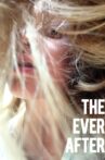 The Ever After Movie Streaming Online