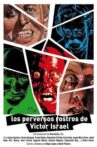 The Evil Faces of Víctor Israel Movie Streaming Online