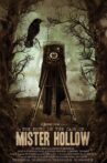 The Facts in the Case of Mister Hollow Movie Streaming Online