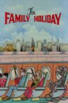 The Family Holiday Movie Streaming Online