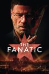 The Fanatic Movie Streaming Online