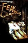 The Fear Chamber Movie Streaming Online