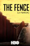 The Fence (La Barda) Movie Streaming Online