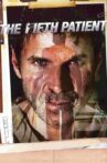 The Fifth Patient Movie Streaming Online