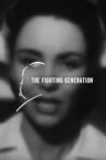 The Fighting Generation Movie Streaming Online