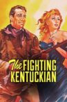 The Fighting Kentuckian Movie Streaming Online
