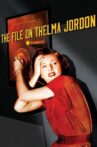 The File on Thelma Jordon Movie Streaming Online