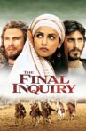 The Final Inquiry Movie Streaming Online
