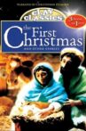 The First Christmas Movie Streaming Online