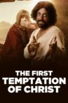 The First Temptation of Christ Movie Streaming Online