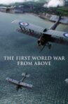 The First World War From Above Movie Streaming Online