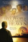 The Five People You Meet In Heaven Movie Streaming Online