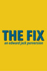 The Fix Movie Streaming Online