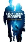The Fjällbacka Murders: The Coast Rider Movie Streaming Online