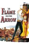 The Flame and the Arrow Movie Streaming Online
