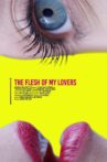 The Flesh Of My Lovers Movie Streaming Online