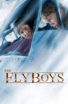 The Flyboys Movie Streaming Online