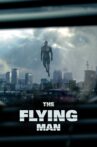 The Flying Man Movie Streaming Online