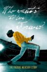 The Freddie Mercury Story: Who Wants to Live Forever? Movie Streaming Online