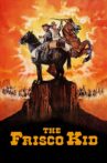 The Frisco Kid Movie Streaming Online