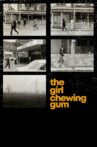 The Girl Chewing Gum Movie Streaming Online