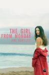 The Girl from Monday Movie Streaming Online