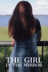 The Girl in the Mirror Movie Streaming Online