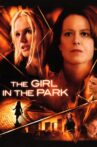 The Girl in the Park Movie Streaming Online