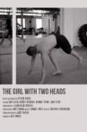 The Girl with Two Heads Movie Streaming Online