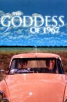 The Goddess of 1967 Movie Streaming Online