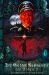 The Golden Nazi Vampire of Absam: Part II - The Secret of Kottlitz Castle Movie Streaming Online
