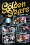 The Golden Years in Concert VOL 1 Movie Streaming Online
