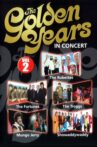 The Golden Years in Concert VOL 2 Movie Streaming Online