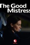 The Good Mistress Movie Streaming Online