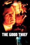 The Good Thief Movie Streaming Online