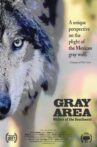 The Gray Area: Wolves of the Southwest Movie Streaming Online