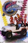 The Great Bikini Off-Road Adventure Movie Streaming Online